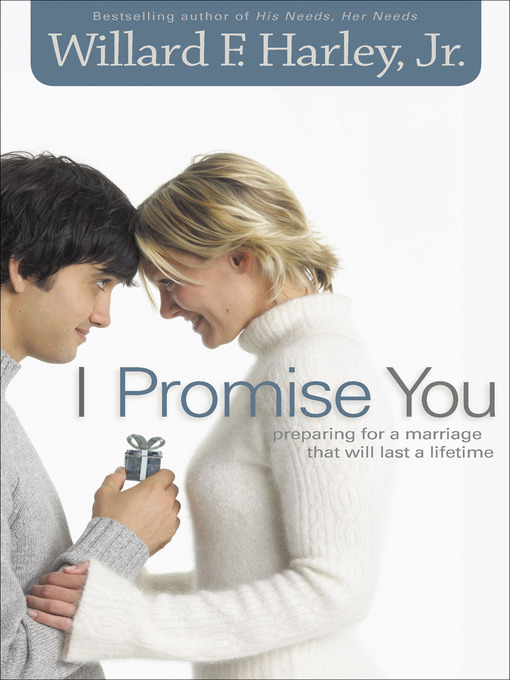 Title details for I Promise You by Willard F. Jr. Harley - Available